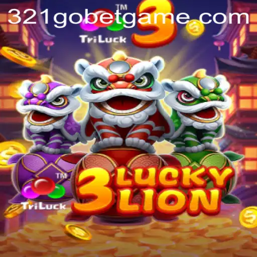 Discover the Exciting World of 3LUCKYLION with 321GOBET