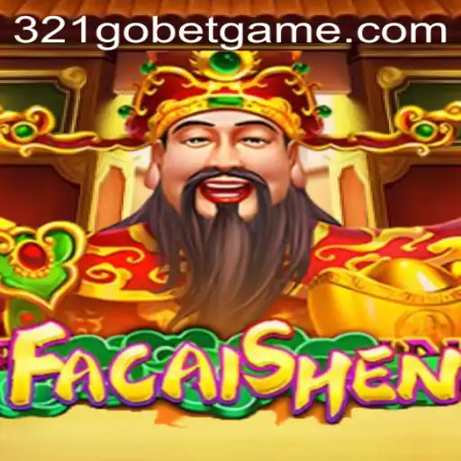Exploring the Fascinating World of FaCaiShen: A New Era in Online Gaming with 321GOBET