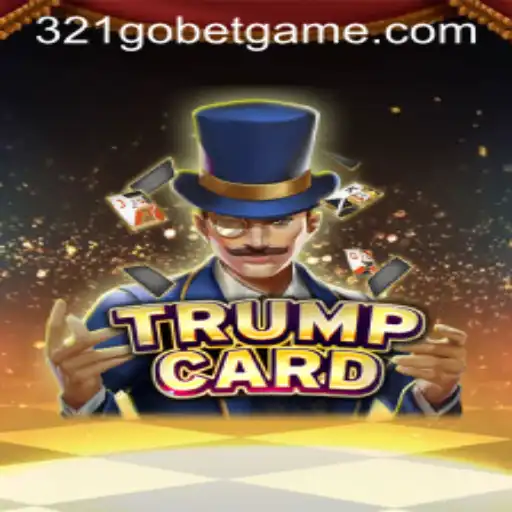 The Exciting World of TrumpCard: A Fresh Gaming Experience with 321GOBET